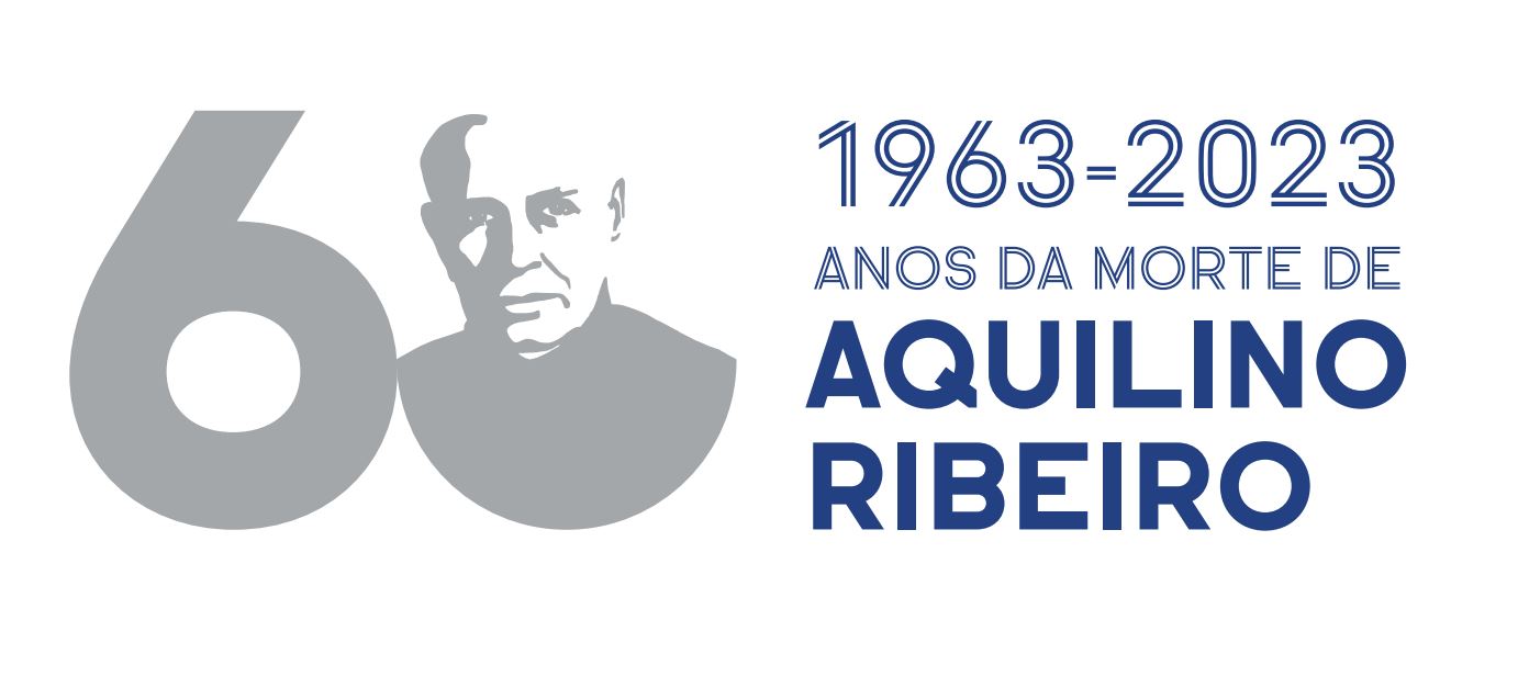 60 ANOS DA MORTE DE AQUILINO RIBEIRO