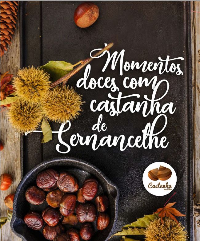 Momentos Doces com a Castanha de Sernancelhe