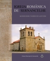 Igreja Românica de Sernancelhe de Monsenhor Cândido de Azevedo